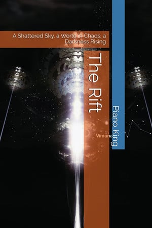 Cover of The Rift - A Shattered Sky, a World in Chaos, a Darkness Rising