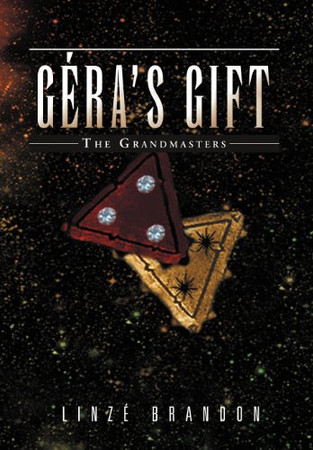 Cover of Géra's Gift: The Grandmasters