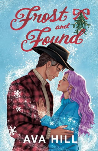 Cover of Frost and Found: A small town, second chance cowboy romance