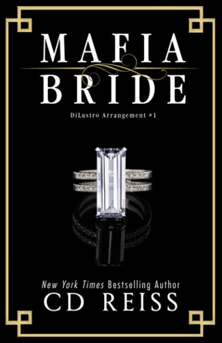Cover of Mafia Bride (The DiLustro Arrangement #1)