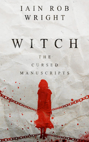 Cover of Witch (The Cursed Manuscripts)