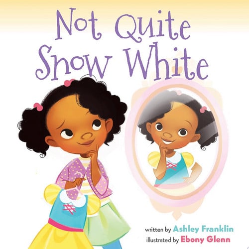 Cover of Not Quite Snow White