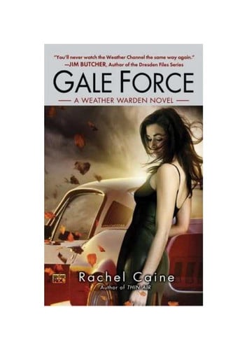 Cover of Gale Force (Weather Warden, #7)