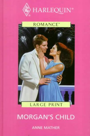 Cover of Morgan's Child