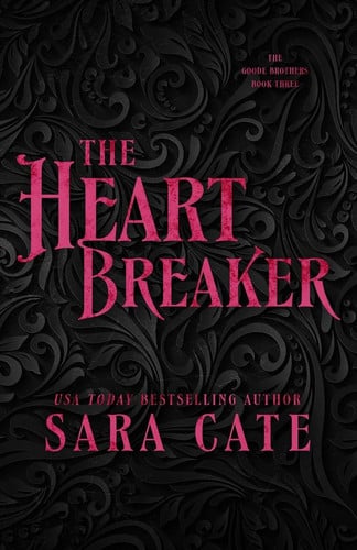 Cover of The Heartbreaker (The Goode Brothers, #3)