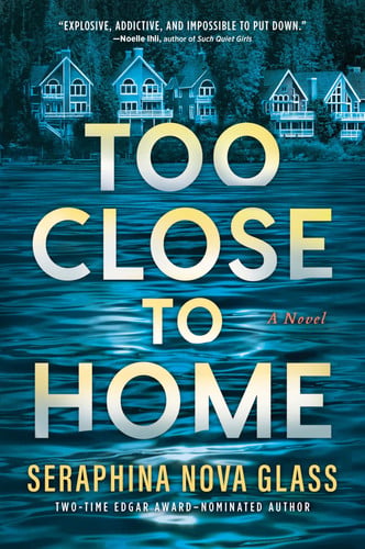 Cover of Too Close to Home: An Explosive Domestic Thriller Where Nothing Is What It Seems