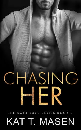 Cover of Chasing Her