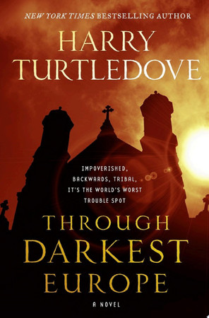 Cover of Through Darkest Europe