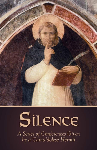 Cover of Silence: A Series of Conferences