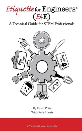 Cover of Etiquette for Engineers A Technical Guide for STEM Professionals