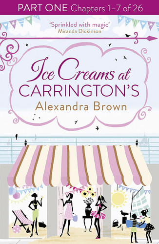 Cover of Ice Creams at Carrington’s: Part One, Chapters 1–7 of 26