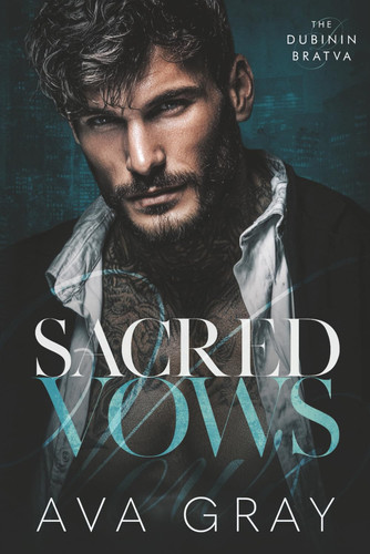 Cover of Sacred Vows (The Dubinin Bratva)