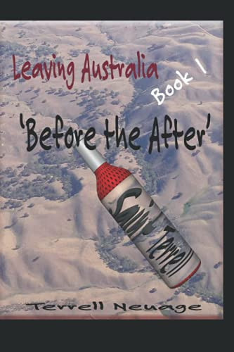 Cover of Leaving Australia 'Again' Before the After