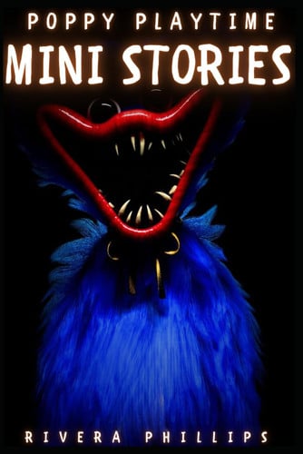 Cover of Poppy Playtime: Mini Stories
