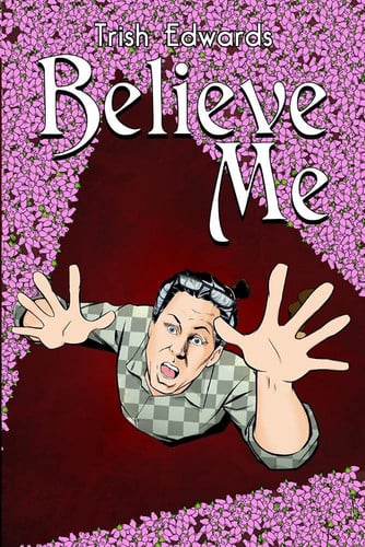 Cover of Believe Me