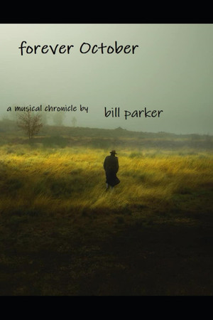 Cover of Forever October: A Musical Chronicle.