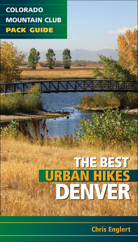 Cover of Best Urban Hikes: Denver