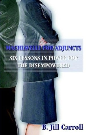 Cover of Machiavelli for Adjuncts