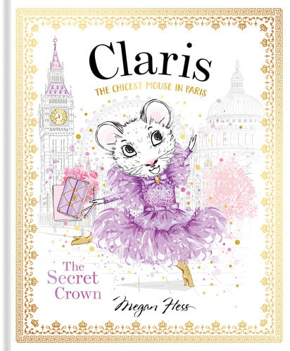 Cover of The Chicest Mouse in Paris : The Chicest Crown
