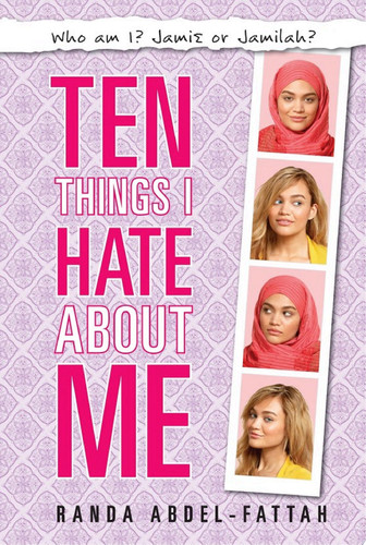 Cover of Ten Things I Hate About Me