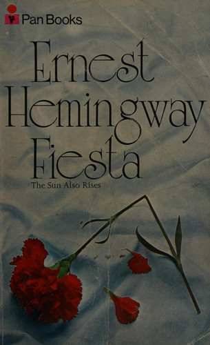 Cover of Fiesta: The Sun Also Rises