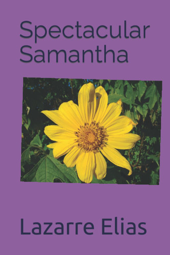Cover of Spectacular Samantha (The Samantha Series)