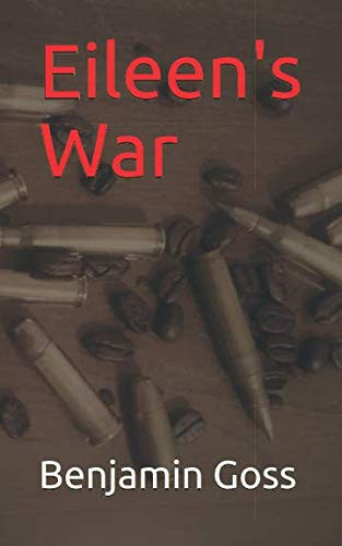 Cover of Eileen's War