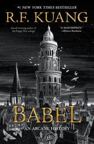 Cover of Babel: Or the Necessity of Violence : An Arcane History of the Oxford Translators' Revolution