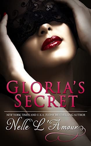 Cover of Gloria's Secret (Gloria's Secret, #1)