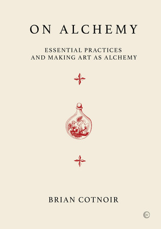 Cover of On Alchemy: Essential Practices and Making Art as Alchemy