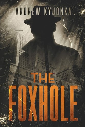 Cover of The Foxhole