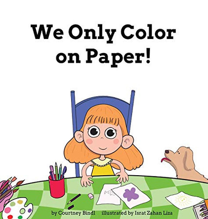 Cover of We Only Color on Paper!