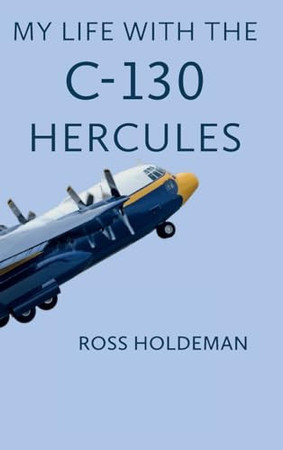 Cover of My Life With The C-130