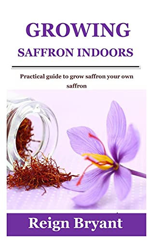 Cover of Growing Saffron Indoors