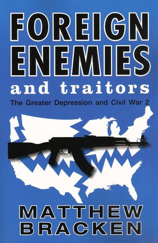 Cover of Foreign Enemies and Traitors The Enemies Trilogy