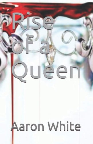 Cover of Rise of a Queen (The Kingdom of Ash)
