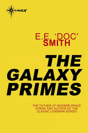 Cover of The Galaxy Primes (Ace SF, 27291)