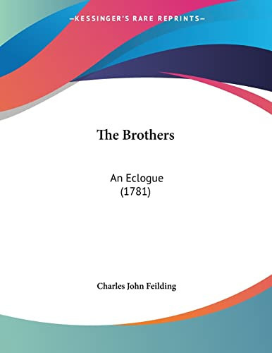 Cover of The Brothers: An Eclogue
