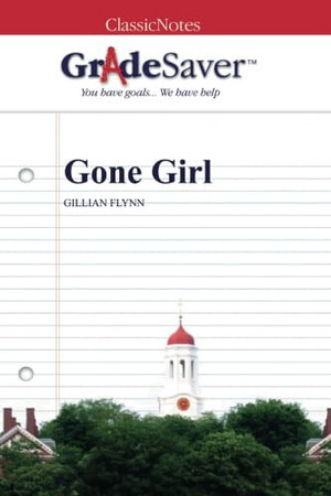 Cover of GradeSaver (TM) ClassicNotes: Gone Girl
