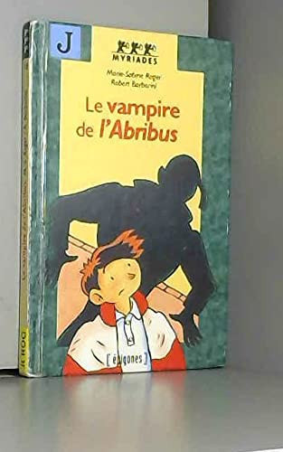 Cover of Le Vampire De L'abribus