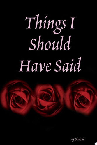 Cover of Things I Should Have Said