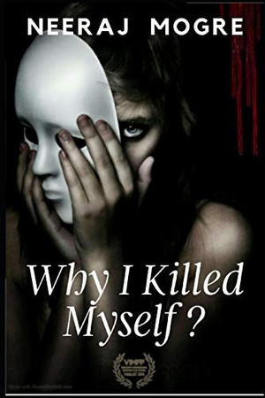 Cover of Why I Killed Myself ?