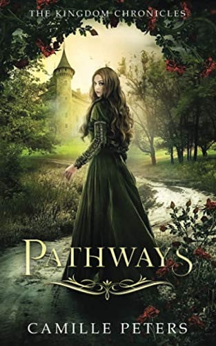 Cover of Pathways (The Kingdom Chronicles, #1)