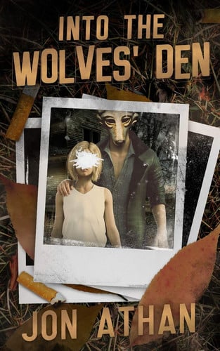 Cover of Into the Wolves' Den
