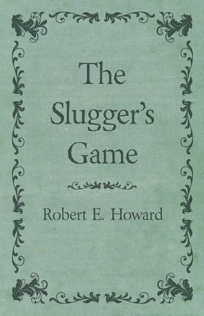 Cover of The Slugger's Game