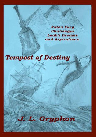 Cover of Tempest Of Destiny: Fate's Fury Challenges Leah's Dreams and Aspirations