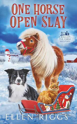 Cover of One Horse Open Slay (Bought-the-Farm Mystery)
