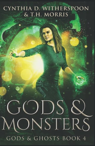 Cover of Gods & Monsters (Gods & Ghosts)