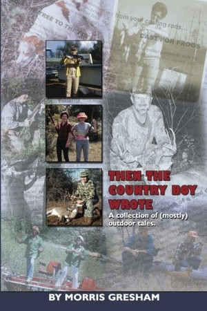 Cover of Then the Country Boy Wrote...