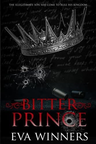 Cover of Bitter Prince (Stolen Empire, #1)